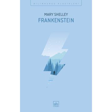 Frankenstein - Mary Sheley