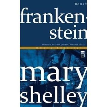 FRANKENSTEIN - MARY SHELLEY (ISBN:9789758607570)