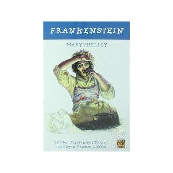 Frankenstein - Mary Wollstonecraft Shelley