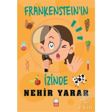Frankenstein'in İzinde / Nehir Yarar