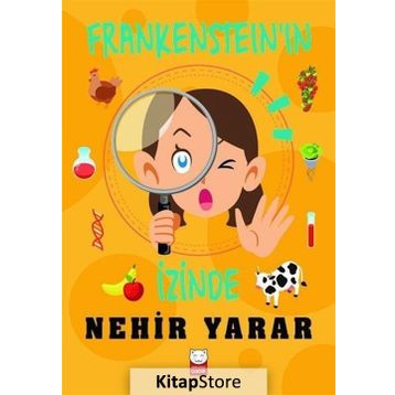 Frankenstein'in İzinde / Nehir Yarar