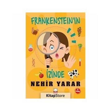 Frankenstein'in İzinde / Nehir Yarar