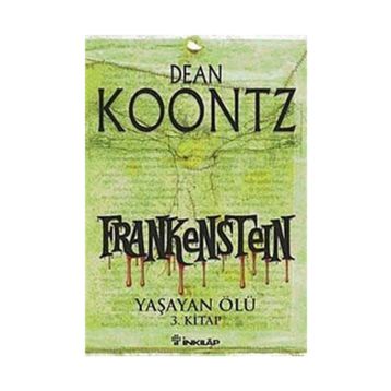 FRANKESTEIN YAŞAYAN ÖLÜ 3. KITAP - DEAN KOONTZ