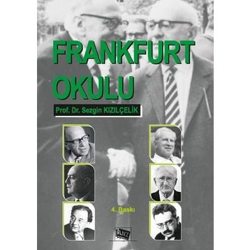 FRANKFURT OKULU - H. EMRE BAĞCE