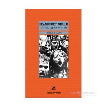 Frankfurt Okulu - Kurtul Güvenç