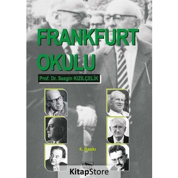 Frankfurt Okulu - Sezgin Kızılçelik