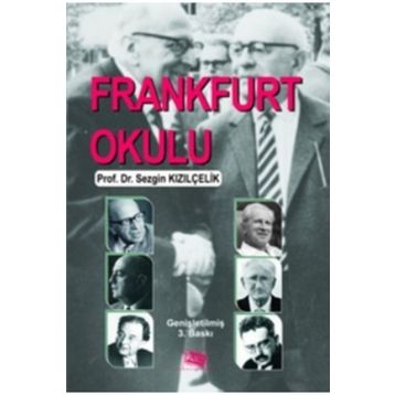 Frankfurt Okulu - Sezgin Kızılçelik