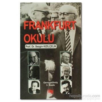 Frankfurt Okulu - Sezgin Kızılçelik