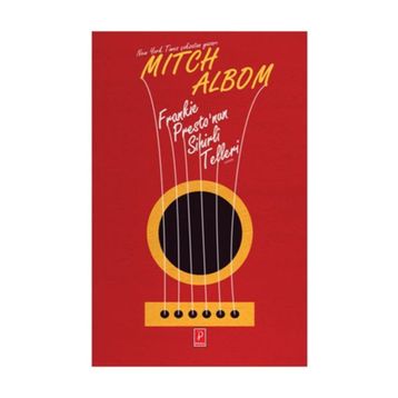 Frankie Presto’nun Sihirli Telleri - Mitch Albom