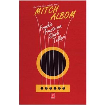 Frankie Presto’nun Sihirli Telleri - Mitch Albom