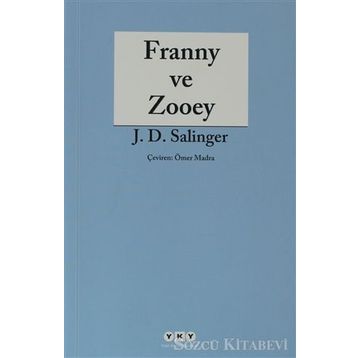 FRANNY VE ZOOEY - JEROME DAVID SALINGER