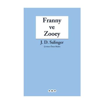 FRANNY VE ZOOEY - JEROME DAVID SALINGER
