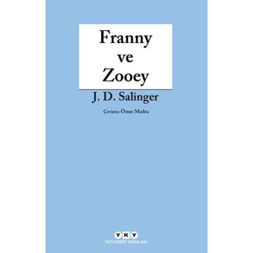 FRANNY VE ZOOEY - JEROME DAVID SALINGER