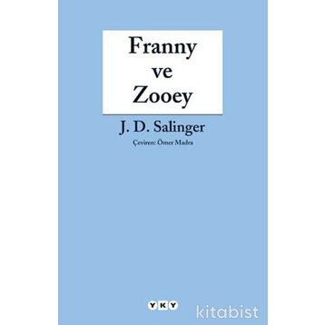 FRANNY VE ZOOEY - JEROME DAVID SALINGER