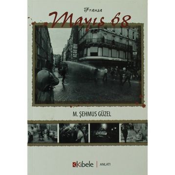 FRANSA MAYIS 68 - M. ŞEHMUS GÜZEL