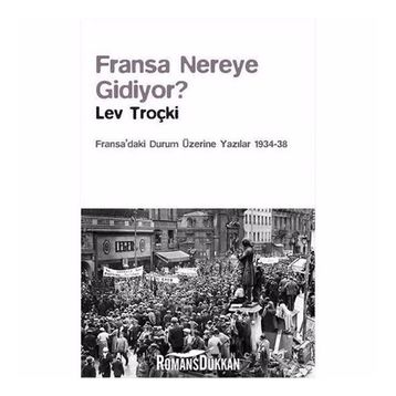 Fransa Nereye Gidiyor? - Lev Troçki