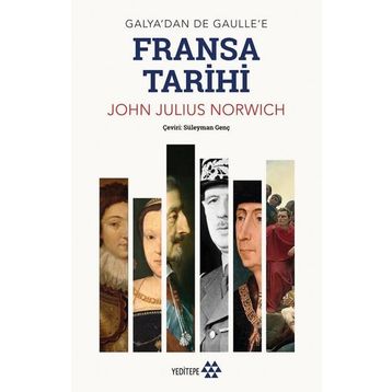 Fransa Tarihi - John Julius Norwich