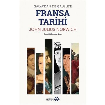 Fransa Tarihi - John Julius Norwich