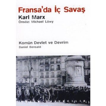 FRANSA'DA İÇ SAVAŞ - KARL MARX