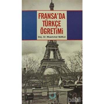 FRANSA'DA TÜRKÇE ÖĞRETİMİ - MUAMMER NURLU