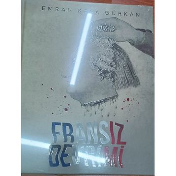 Fransız Devrimi - Emrah Safa Gürkan