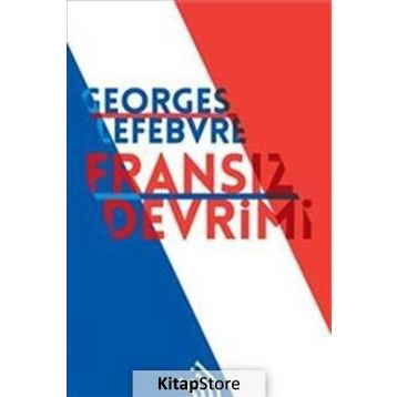 Fransız Devrimi - Georges Lefebvre