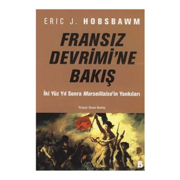 FRANSIZ DEVRIMI'NE BAKIŞ - ERIC J. HOBSBAWM