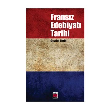 FRANSIZ EDEBİYATI TARIHI - CEVDET PERIN