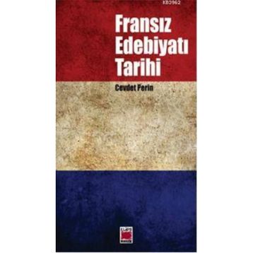 FRANSIZ EDEBİYATI TARIHI - CEVDET PERIN