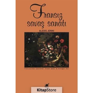 Fransız Savaş Sanatı - Alexis Jenni