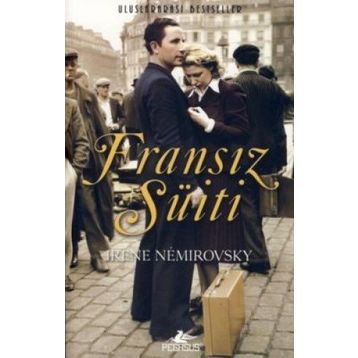 FRANSIZ SÜİTİ - IRENE NEMIROVSKY