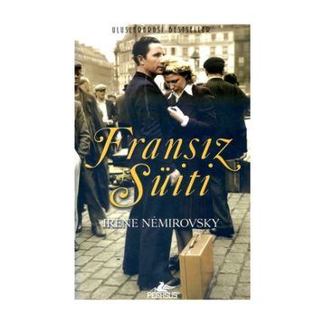 FRANSIZ SÜİTİ - IRENE NEMIROVSKY