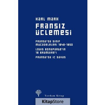 Fransız Üçlemesi - k marx
