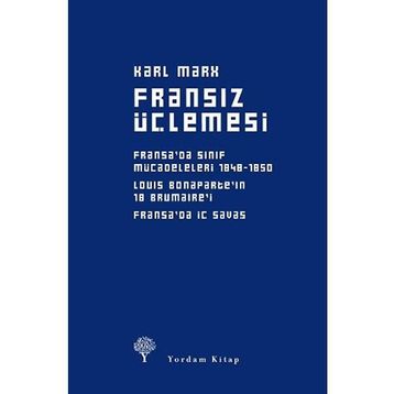 Fransız Üçlemesi - k marx