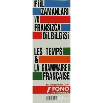 FRANSIZCA FIIL ZAMANLARI VE DILBILGISI - KOLEKTIF