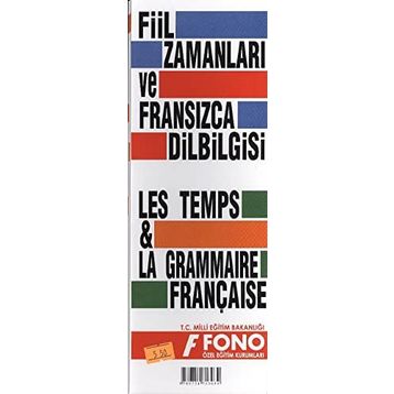 FRANSIZCA FIIL ZAMANLARI VE DILBILGISI - KOLEKTIF
