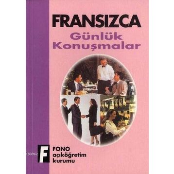Fransızca Günlük Konuşmalar - Robert Levy