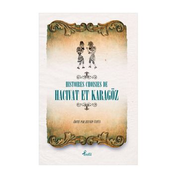 Fransızca Seçme Hikayeler Hacivat & Karagöz