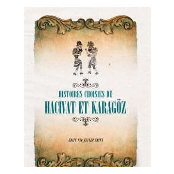 Fransızca Seçme Hikayeler Hacivat & Karagöz