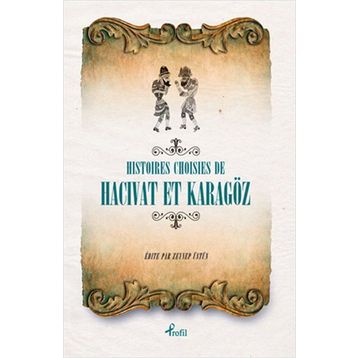Fransızca Seçme Hikayeler Hacivat & Karagöz