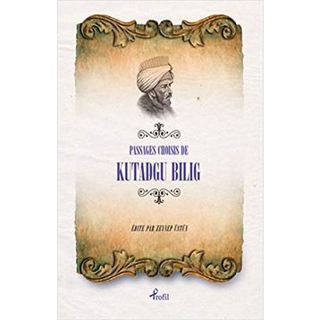 Fransızca Seçme Hikayeler Kutadgu Bilig