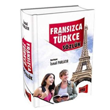 Fransızca - Türkçe Sözlük - İsmail Parlatır