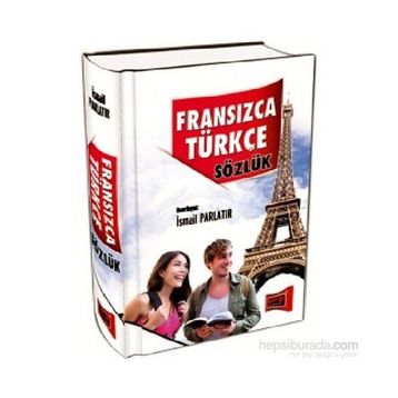 Fransızca - Türkçe Sözlük - İsmail Parlatır