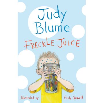 Freckle Juice - Kristi Sturgeon