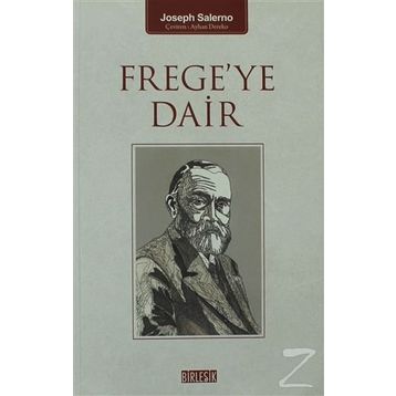 Frege’ye Dair - Joseph Salerno