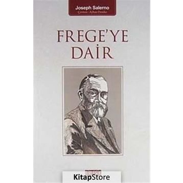 Frege’ye Dair - Joseph Salerno