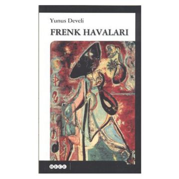 FRENK HAVALARI - YUNUS DEVELI