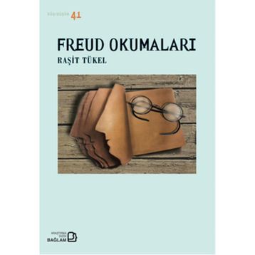 Freud Okumaları - Raşit Tükel