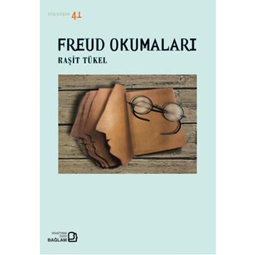 Freud Okumaları - Raşit Tükel