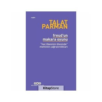 Freud'un Makara Oyunu - Talat Parman